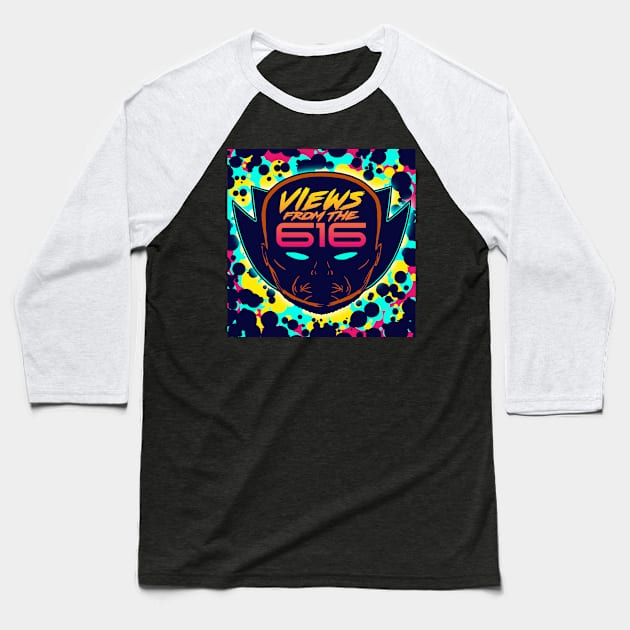 Miami Nights Views From The 616 Logo (Front Only) Baseball T-Shirt by ForAllNerds